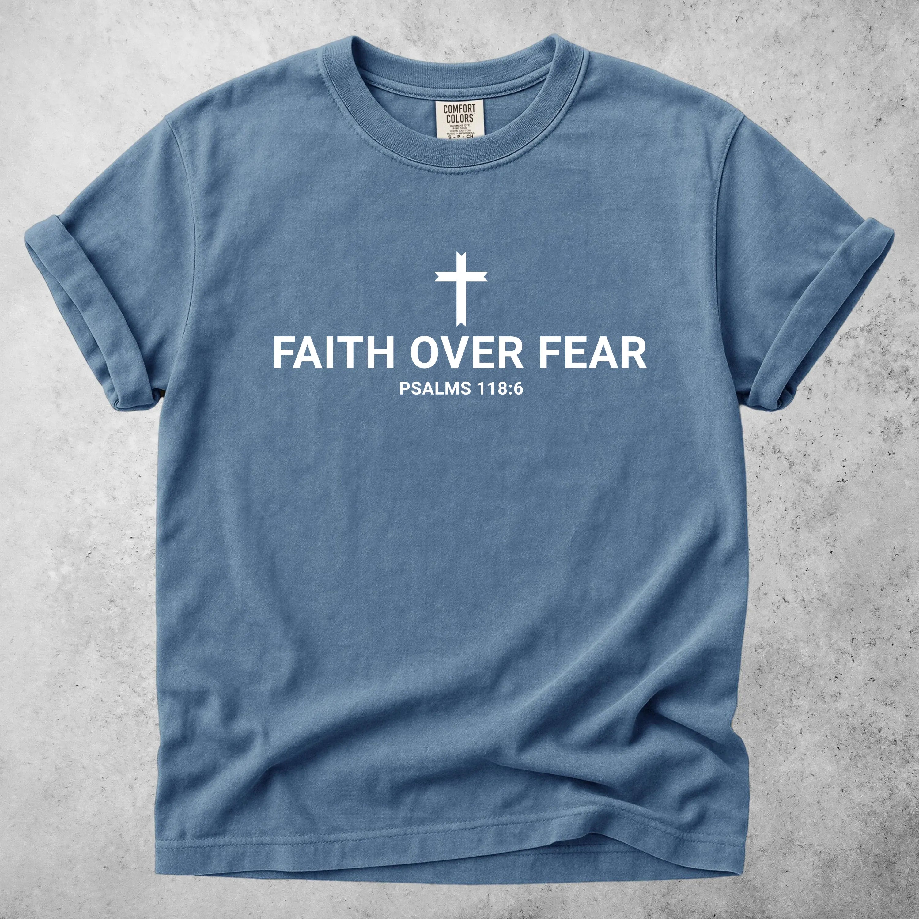 Printify T-Shirt Blue Jean / S FAITH OVER FEAR