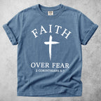 Printify T-Shirt Blue Jean / S FAITH OVER FEAR - T-Shirt