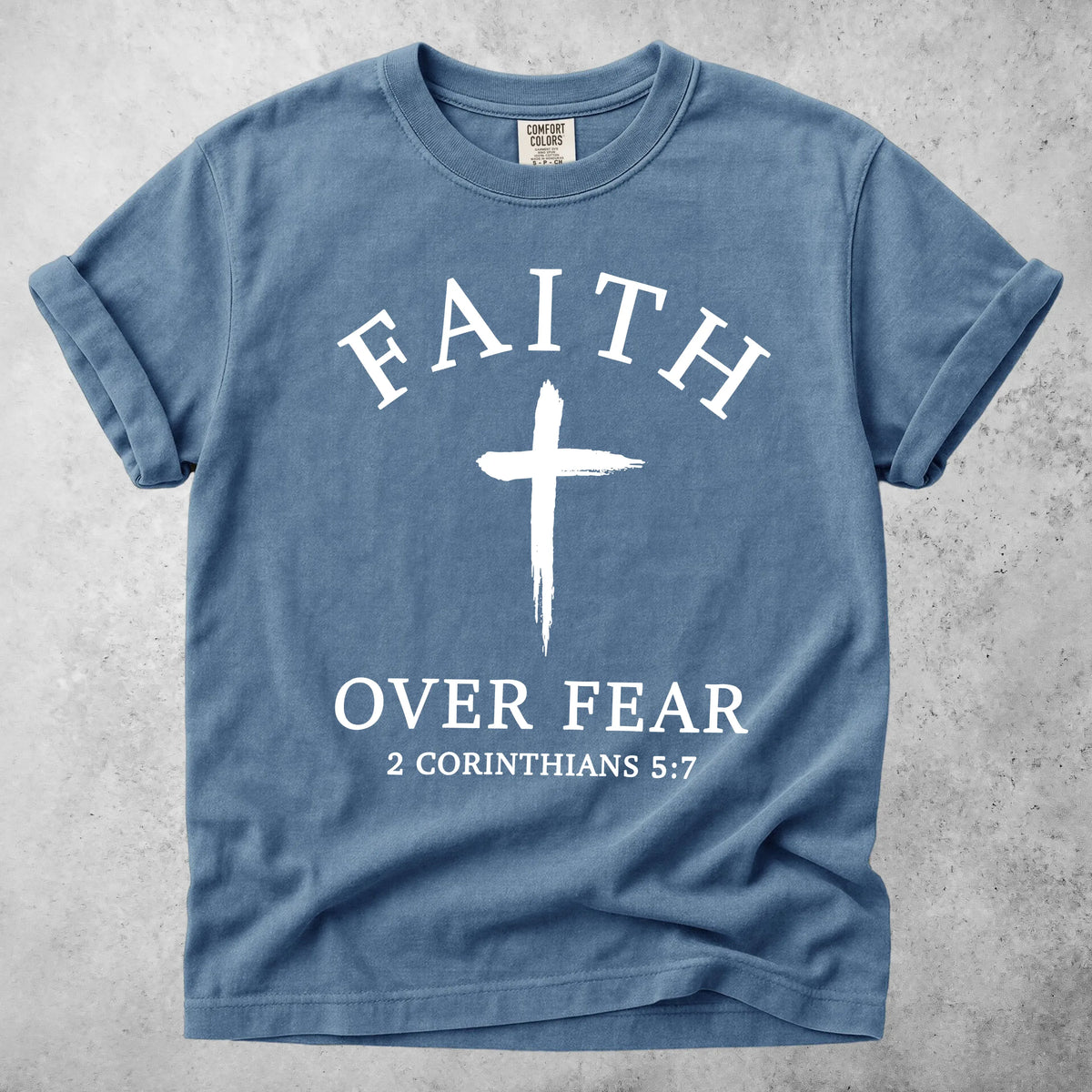 Printify T-Shirt Blue Jean / S FAITH OVER FEAR - T-Shirt
