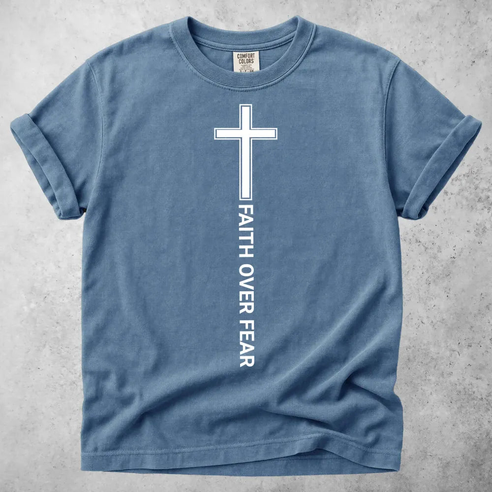 Printify T-Shirt Blue Jean / S Faith Over Fear T-Shirt