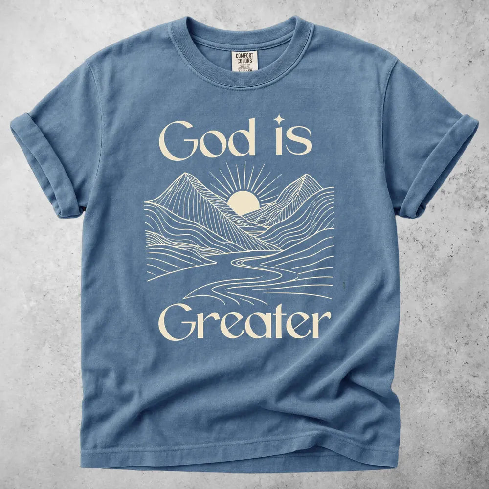 Printify T-Shirt Blue Jean / S God Is Greater T-Shirt