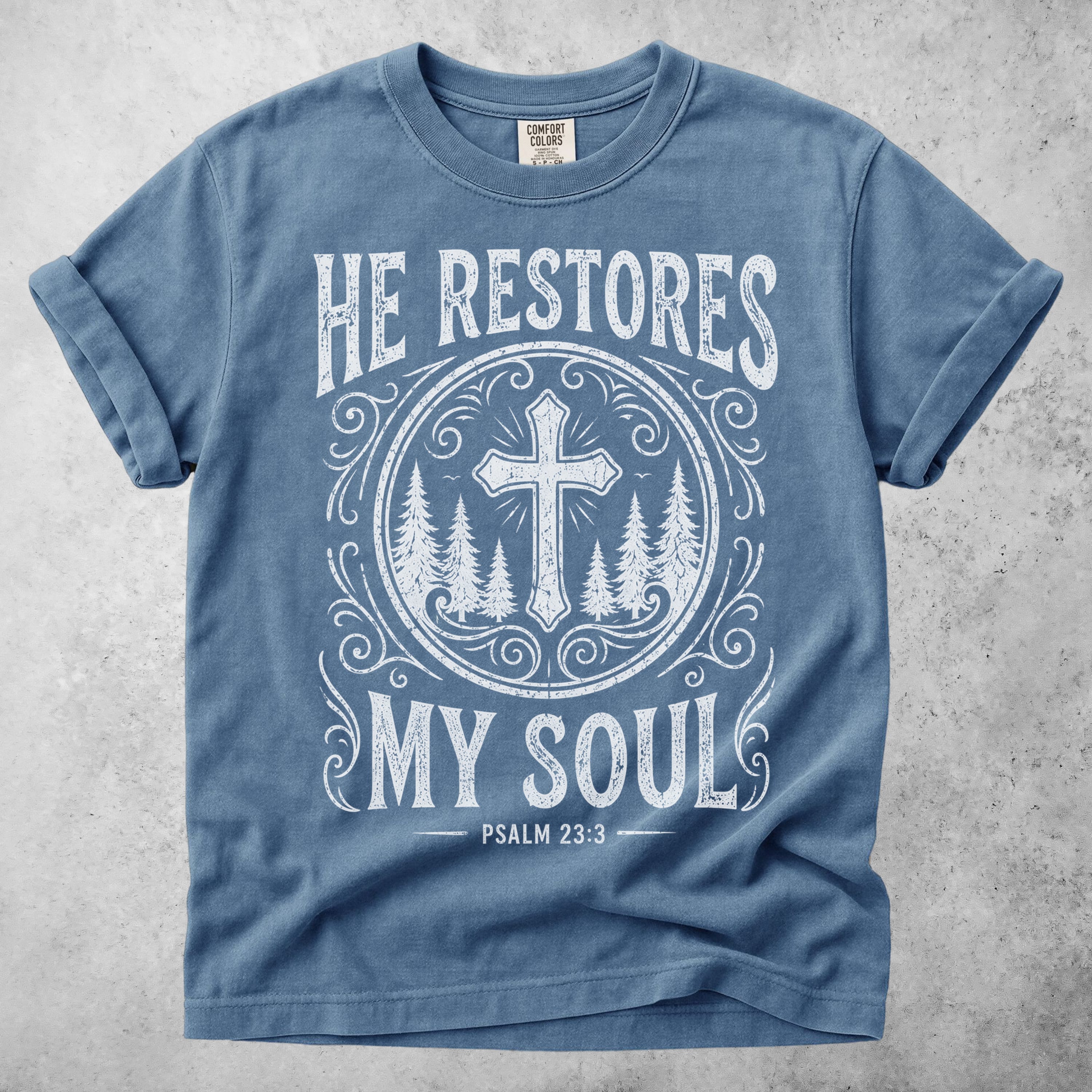 Printify T-Shirt Blue Jean / S He Restores My Soul