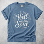 Printify T-Shirt Blue Jean / S It Is Well with My Soul T-Shirt