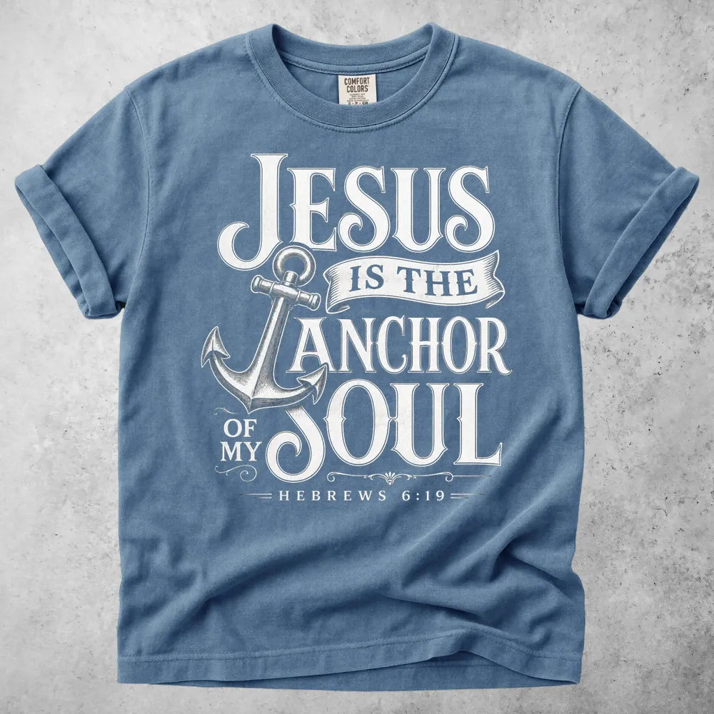 Printify T-Shirt Blue Jean / S Jesus Is the Anchor T-Shirt