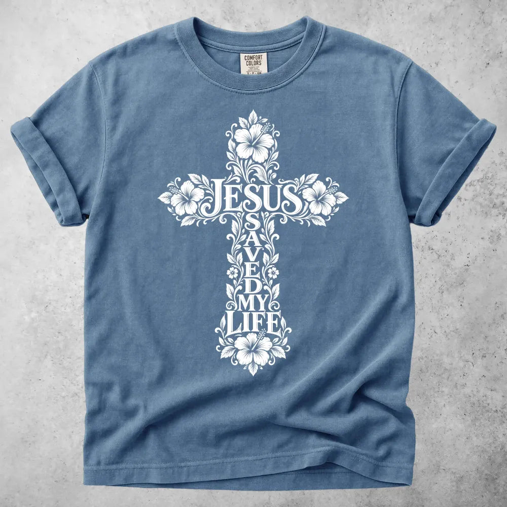 Printify T-Shirt Blue Jean / S Jesus Saved My Life T-Shirt