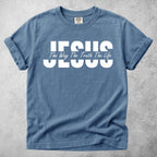 Printify T-Shirt Blue Jean / S Jesus - The Way The Truth The Life