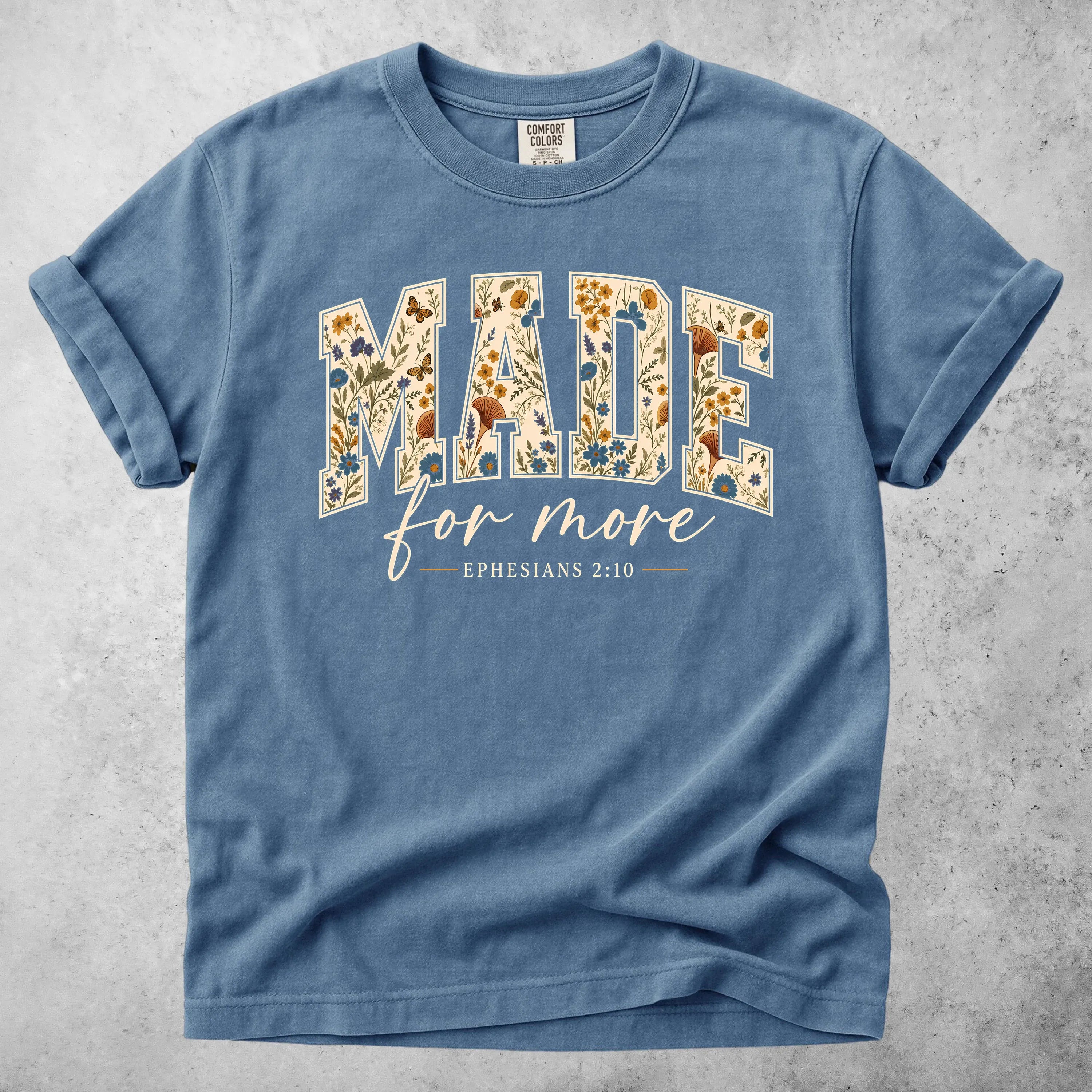 Printify T-Shirt Blue Jean / S Made for more - T-Shirt