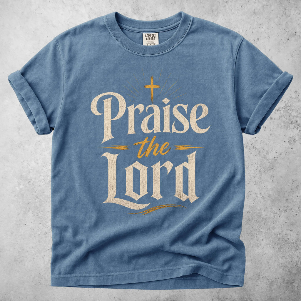 Printify T-Shirt Blue Jean / S Praise the Lord T-Shirt