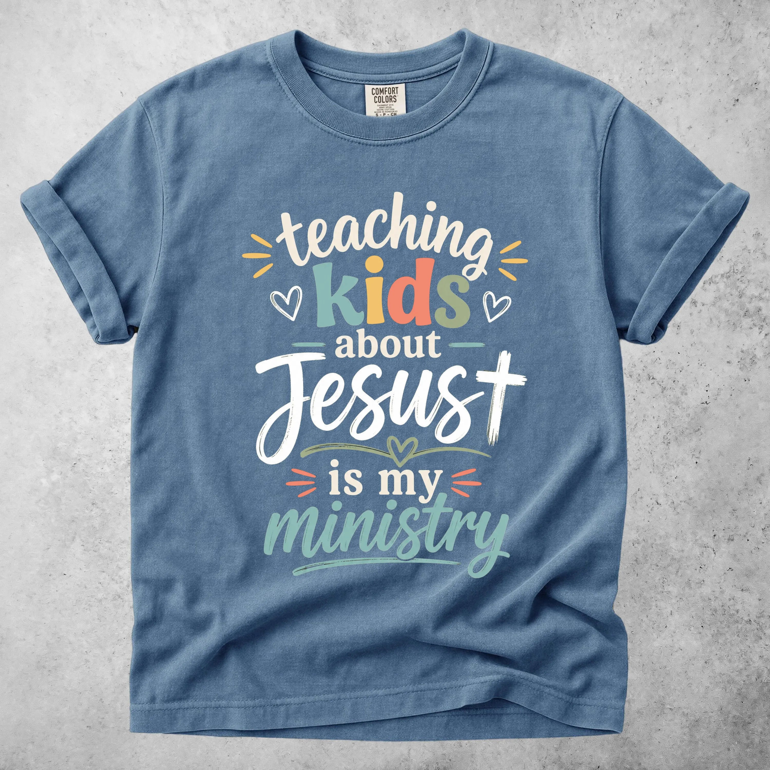 Printify T-Shirt Blue Jean / S Teaching Kids About Jesus is My Ministry