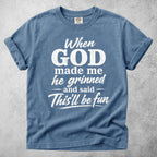 Printify T-Shirt Blue Jean / S When GOD Made Me