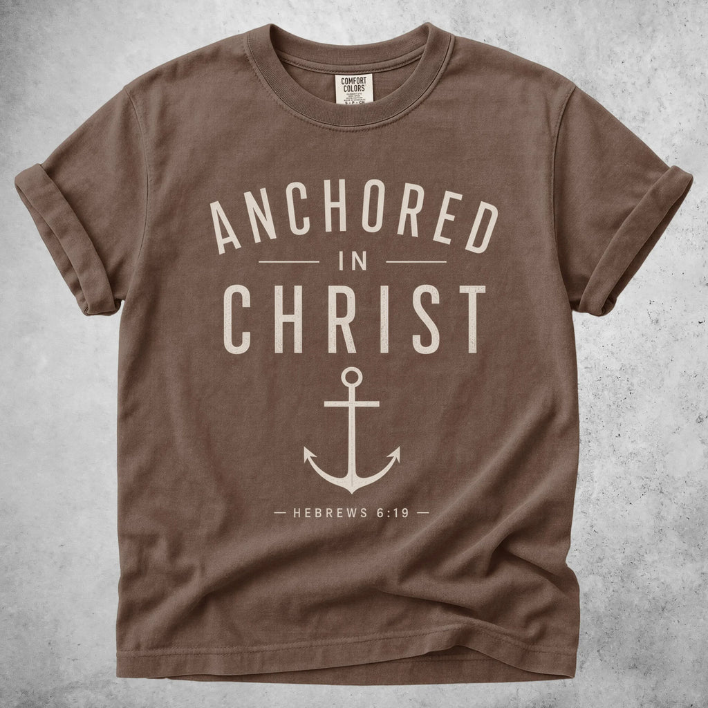 Printify T-Shirt Espresso / S ANCHORED IN CHRIST - T-Shirt