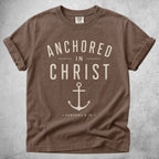 Printify T-Shirt Espresso / S ANCHORED IN CHRIST - T-Shirt