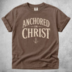 Printify T-Shirt Espresso / S ANCHORED IN CHRIST - T-Shirt