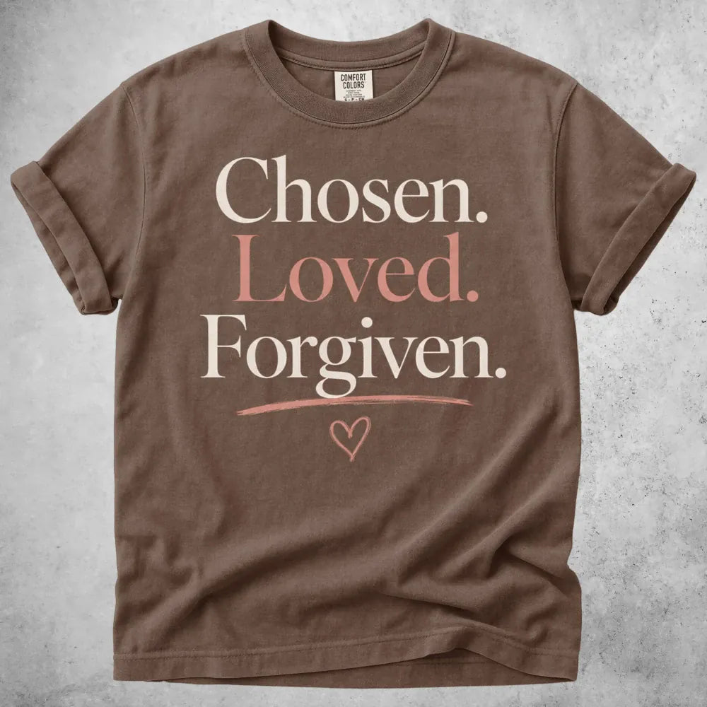 Printify T-Shirt Espresso / S Chosen, Loved, Forgiven T-Shirt