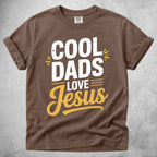 Printify T-Shirt Espresso / S Cool Dads Love Jesus
