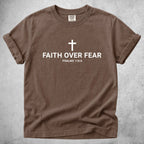 Printify T-Shirt Espresso / S FAITH OVER FEAR