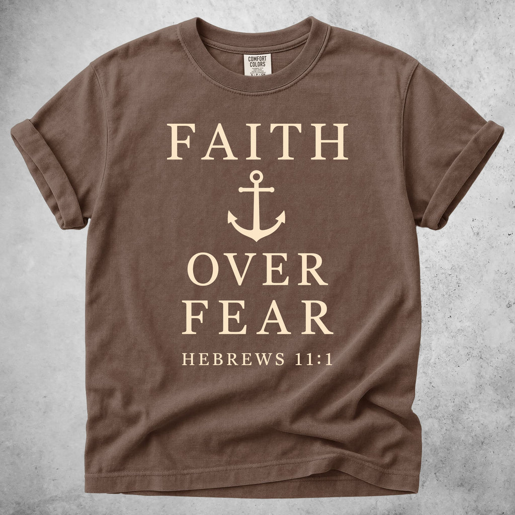 Printify T-Shirt Espresso / S Faith Over Fear Anchor - Hebrews 11:1