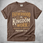 Printify T-Shirt Espresso / S Fatherhood Is Kingdom - Proverbs 22:6