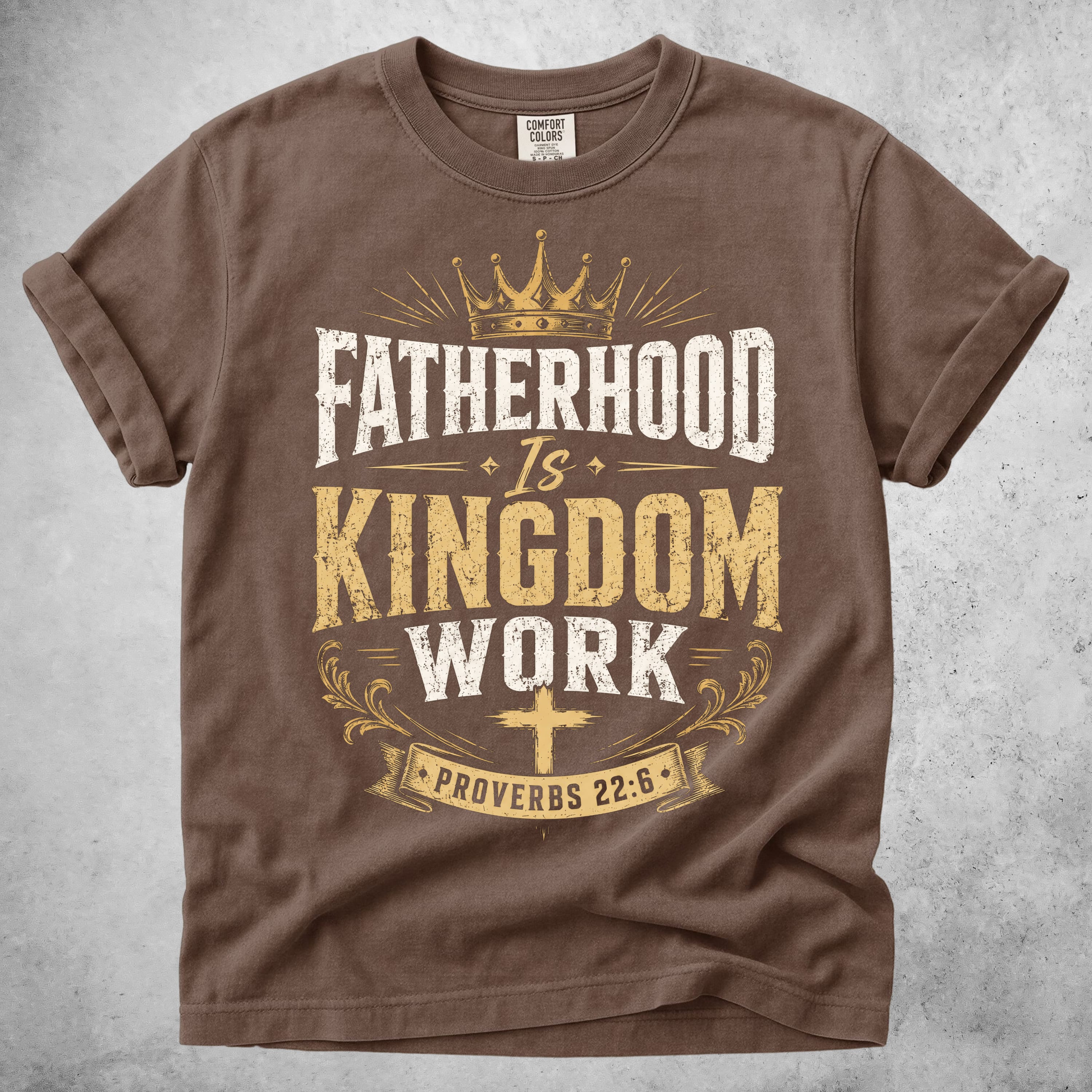 Printify T-Shirt Espresso / S Fatherhood Is Kingdom Work