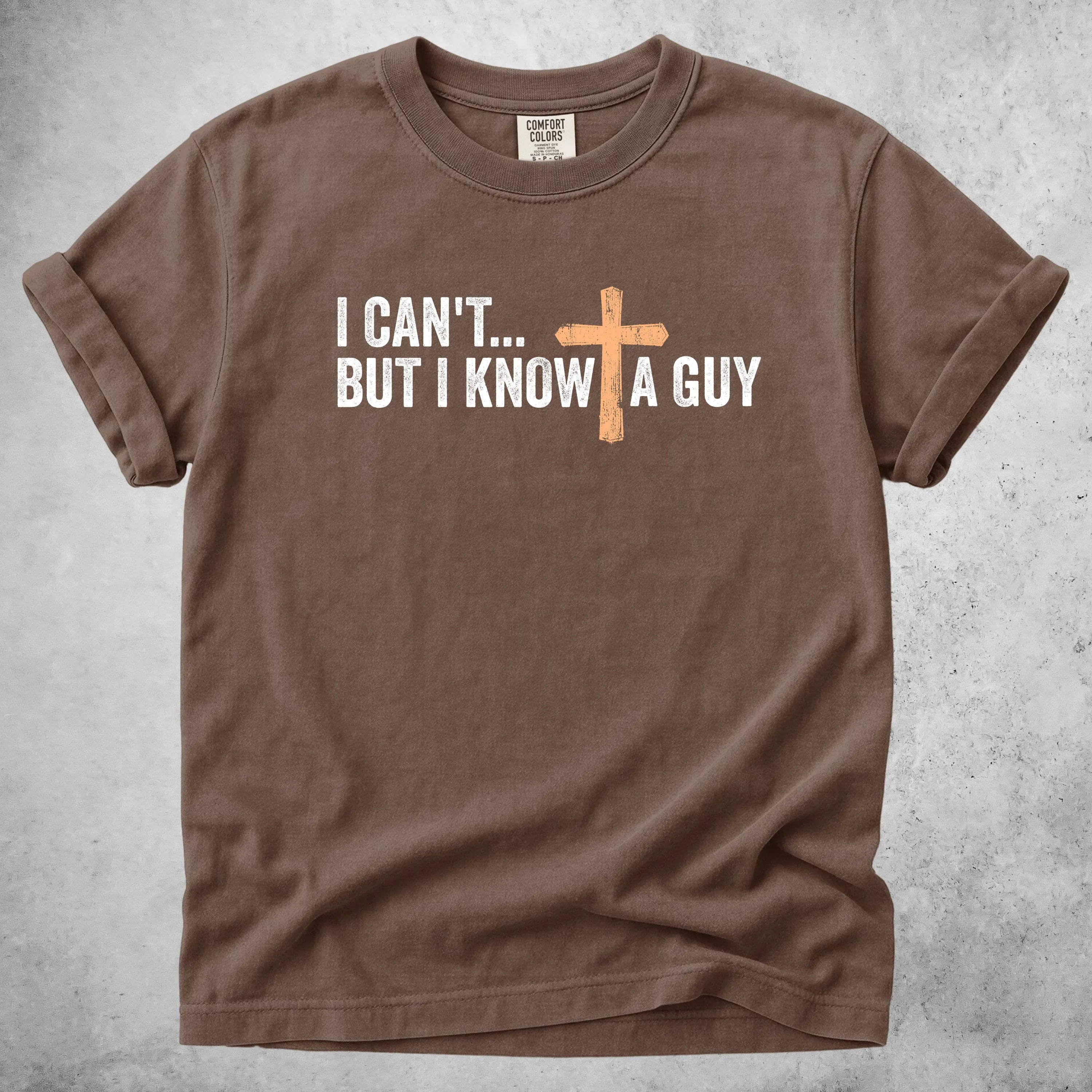 Printify T-Shirt Espresso / S I Can't But I Know A Guy