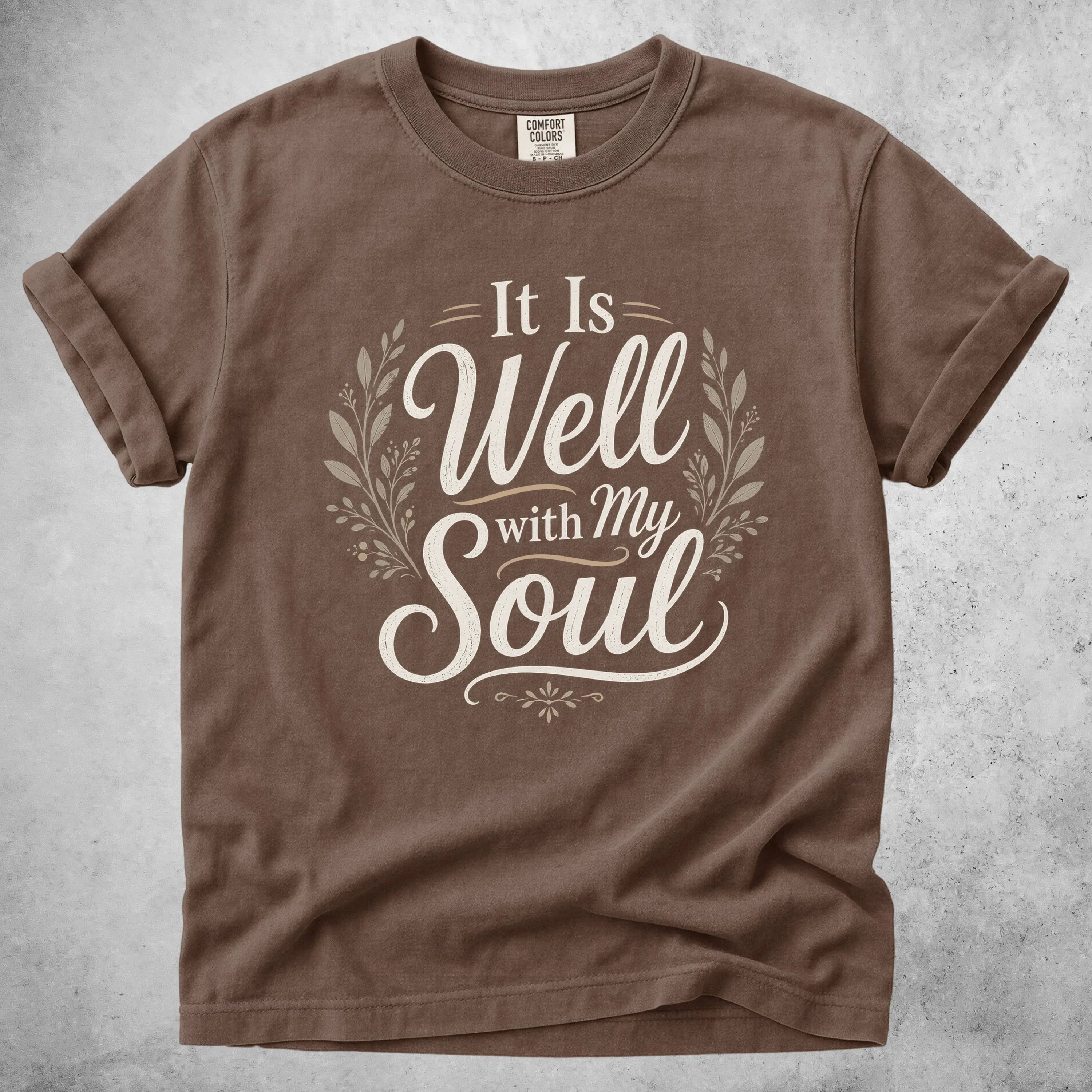 Printify T-Shirt Espresso / S It Is Well with My Soul T-Shirt