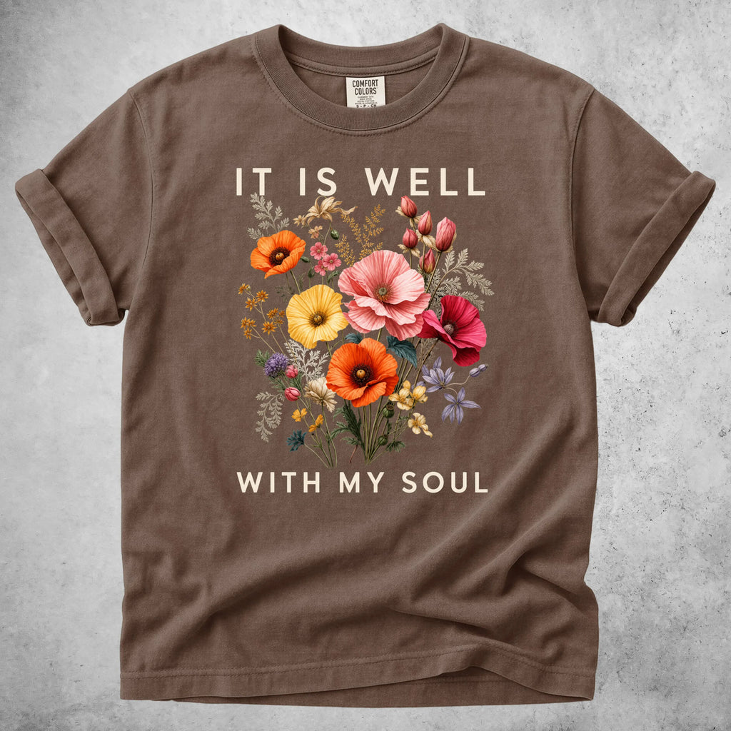 Printify T-Shirt Espresso / S IT IS WELL WITH MY SOUL - T-Shirt