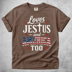 Printify T-Shirt Espresso / S Loves JESTUS and AMERICA TOO