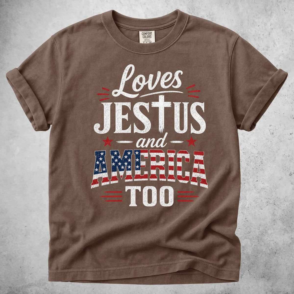 Printify T-Shirt Espresso / S Loves JESTUS and AMERICA TOO