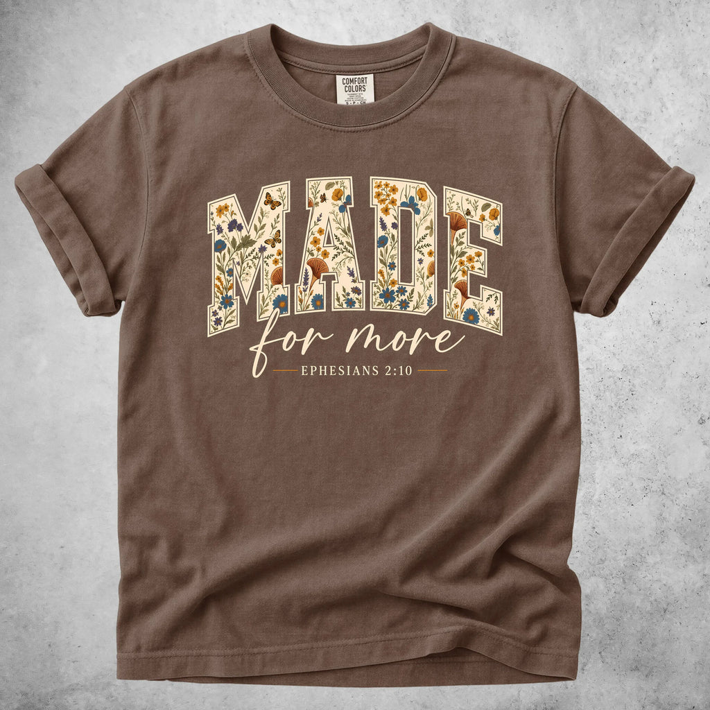 Printify T-Shirt Espresso / S Made for more - T-Shirt