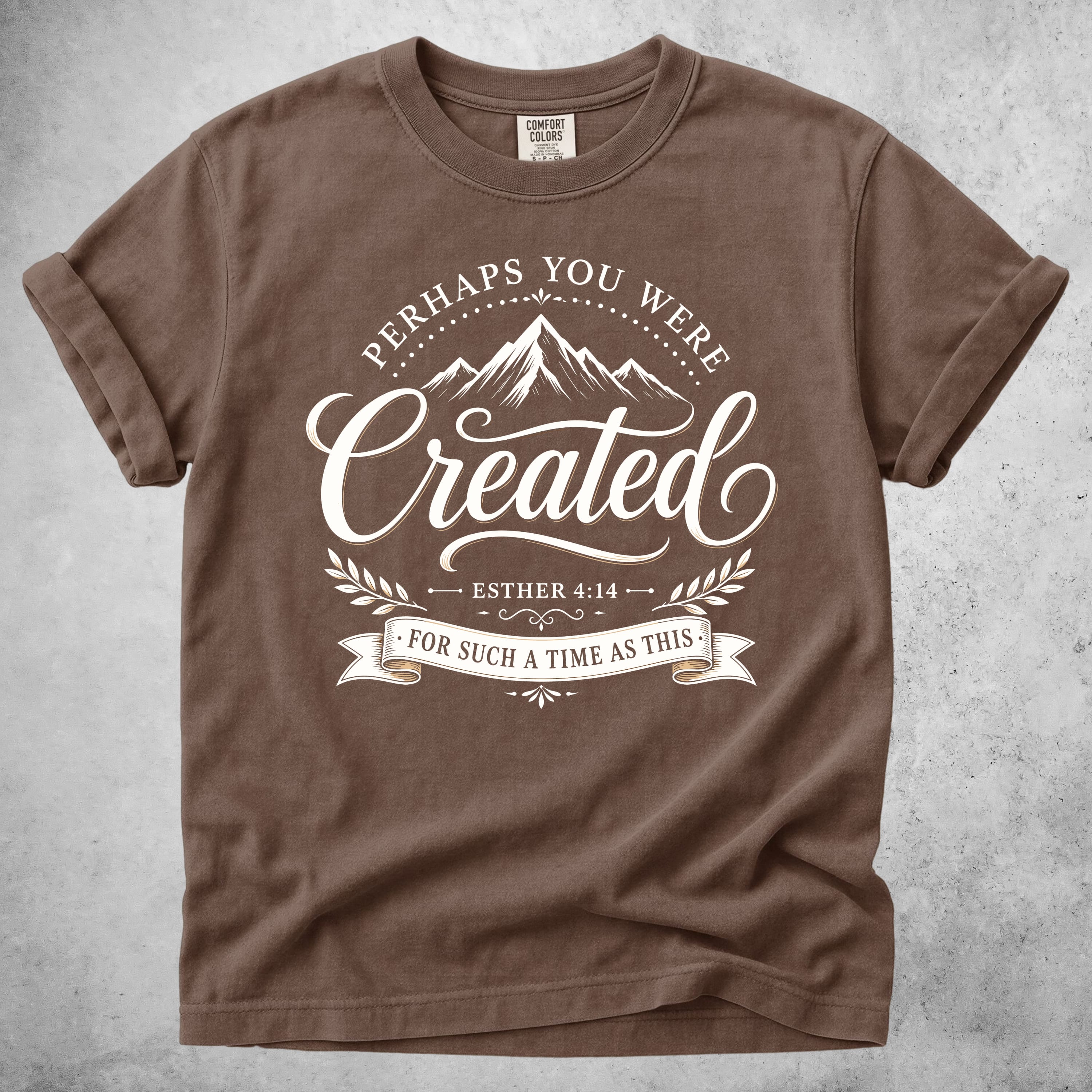 Printify T-Shirt Espresso / S Perhaps You Were Created