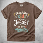 Printify T-Shirt Espresso / S Teaching Kids About Jesus is My Ministry