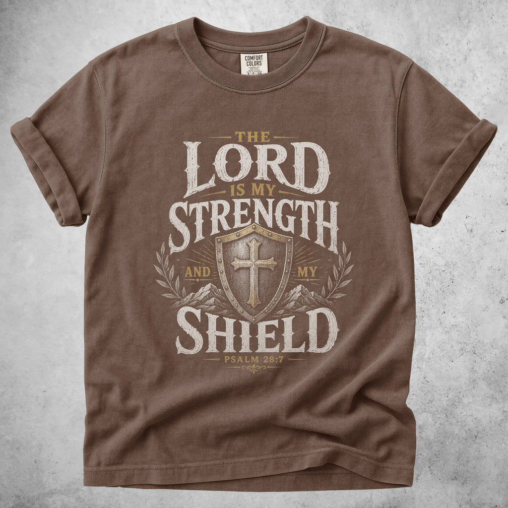 Printify T-Shirt Espresso / S THE LORD IS MY STRENGTH - T-Shirt