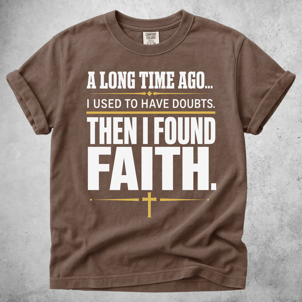 Printify T-Shirt Espresso / S Then I Found Faith