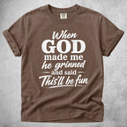 Printify T-Shirt Espresso / S When GOD Made Me