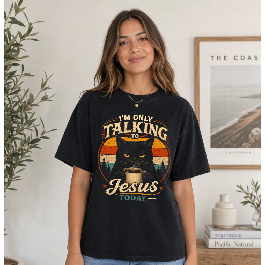 Printify T-Shirt I'm Only Talking to Jesus Today