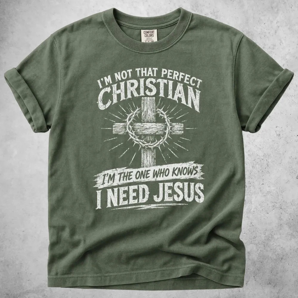 Printify T-Shirt Moss / M I'm Not That Perfect Christian T-Shirt