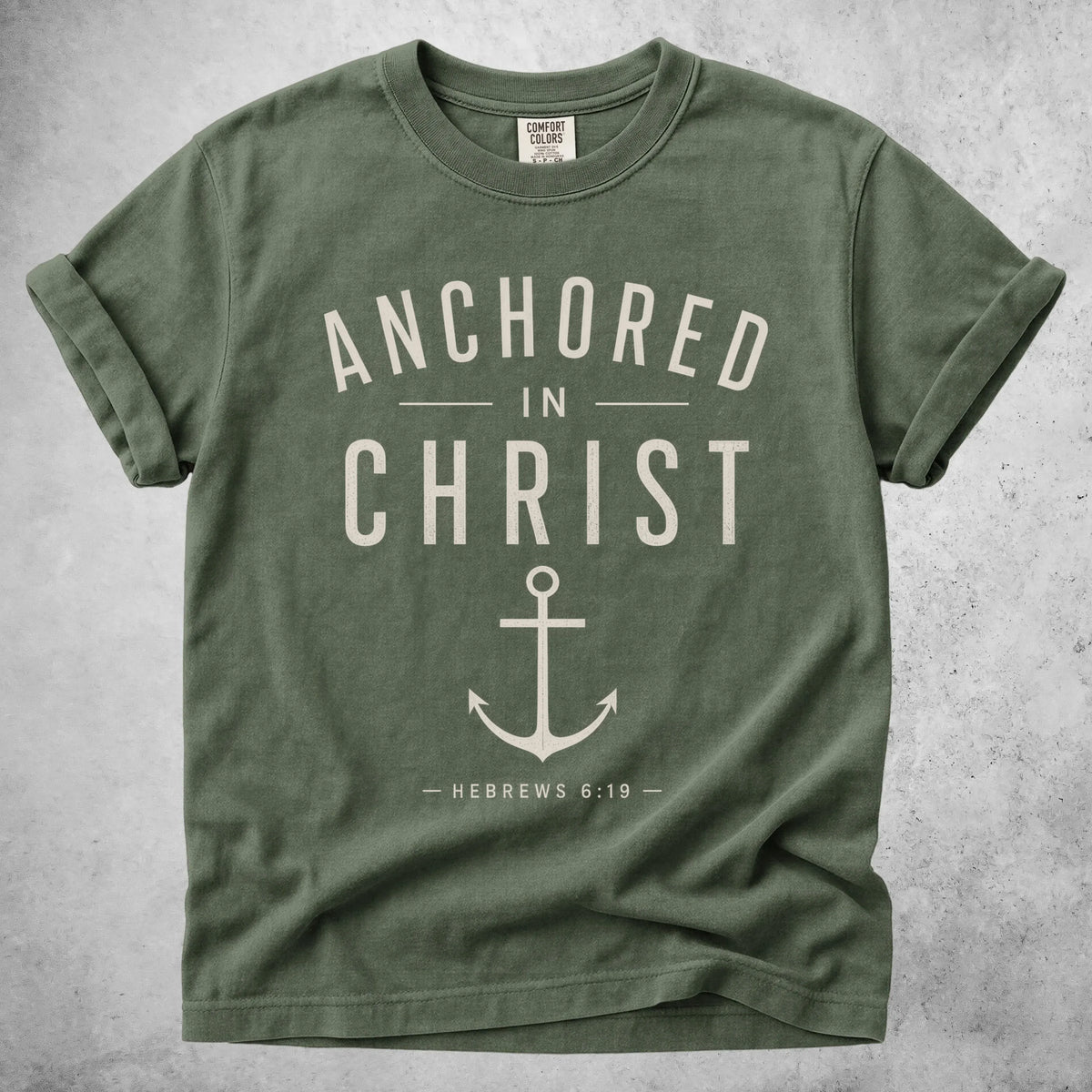 Printify T-Shirt Moss / S ANCHORED IN CHRIST - T-Shirt