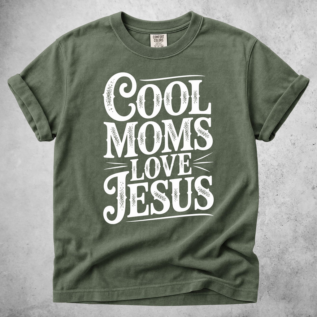 Printify T-Shirt Moss / S Cool Moms Love Jesus