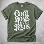 Printify T-Shirt Moss / S Cool Moms Love Jesus
