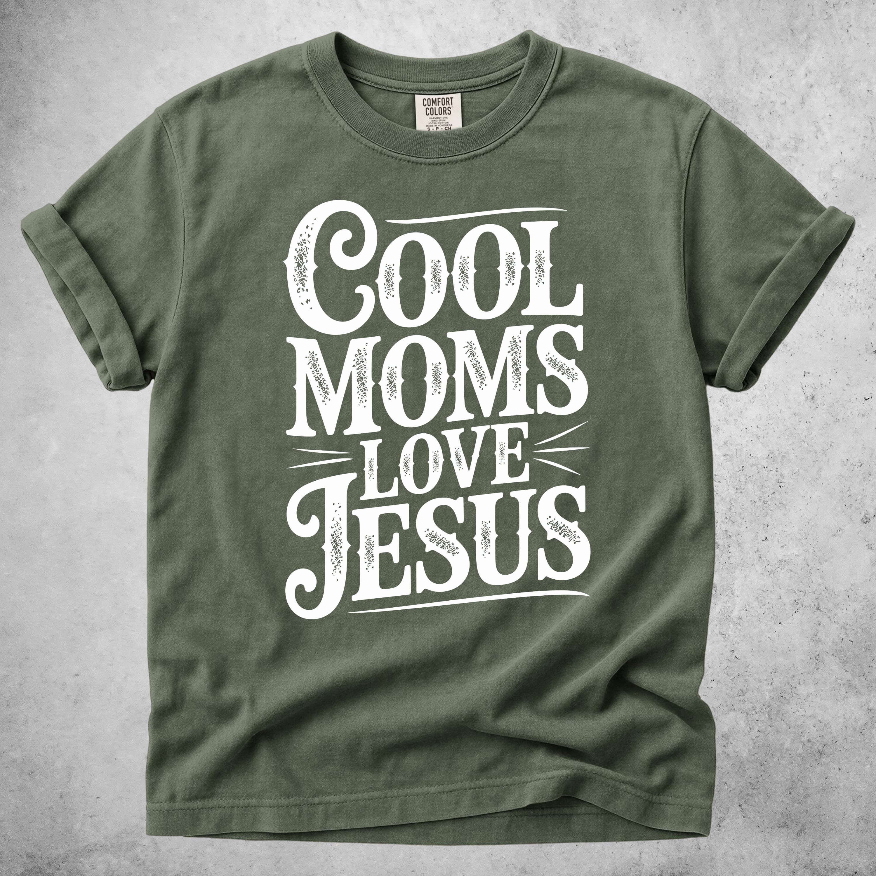 Printify T-Shirt Moss / S Cool Moms Love Jesus