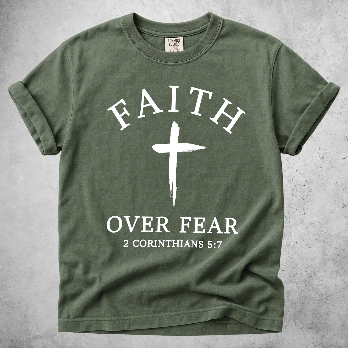 Printify T-Shirt Moss / S FAITH OVER FEAR - T-Shirt