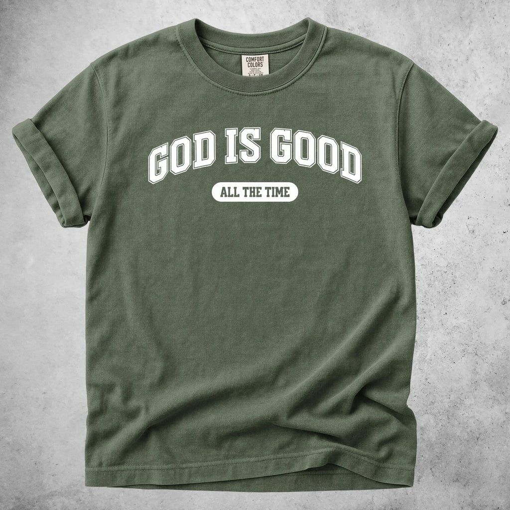 Printify T-Shirt Moss / S GOD IS GOOD ALL THE TIME - T-Shirt