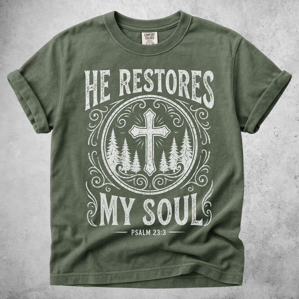 Printify T-Shirt Moss / S He Restores My Soul