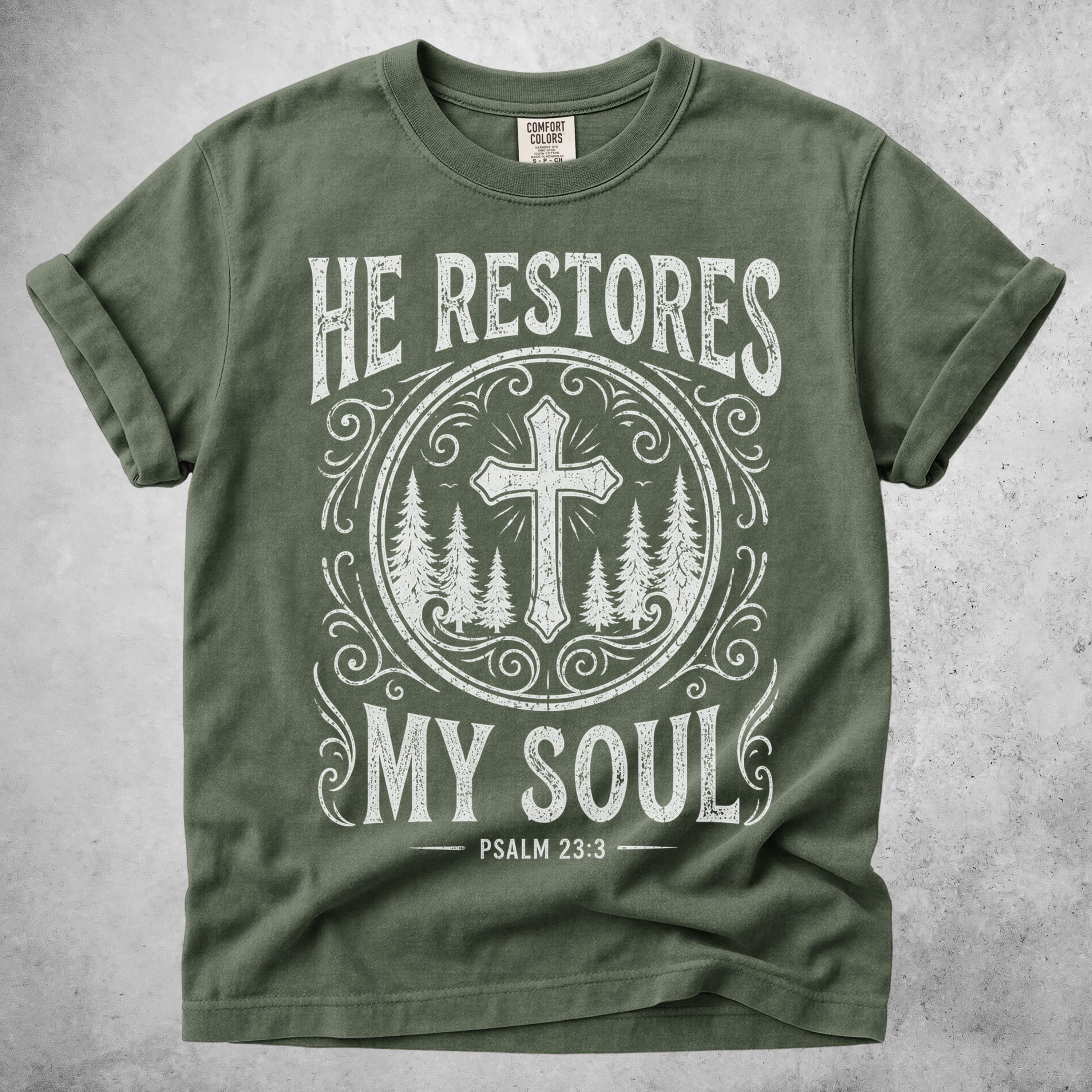 Printify T-Shirt Moss / S He Restores My Soul