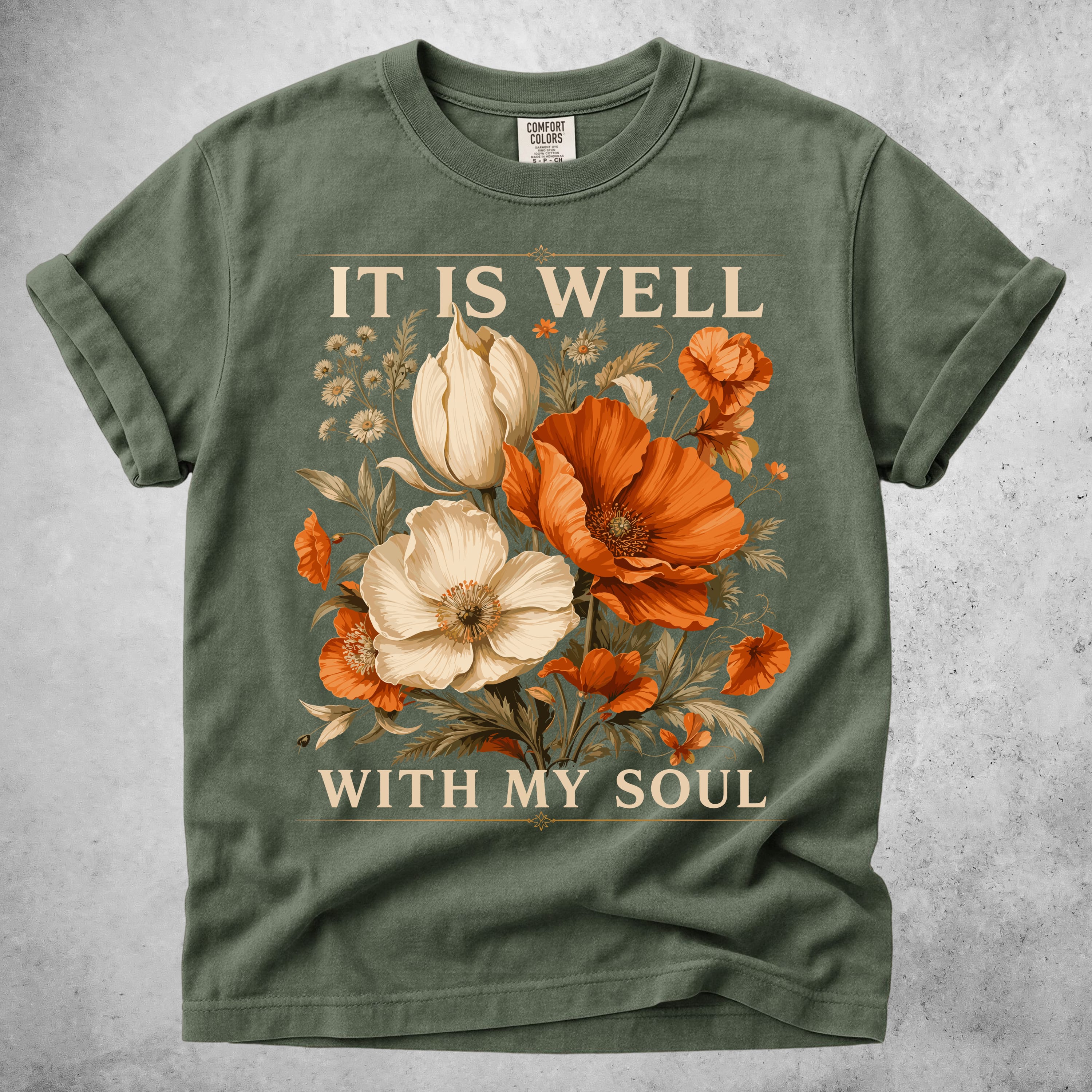 Printify T-Shirt Moss / S It Is Well With My Soul