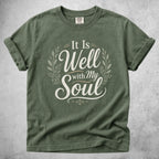 Printify T-Shirt Moss / S It Is Well with My Soul T-Shirt