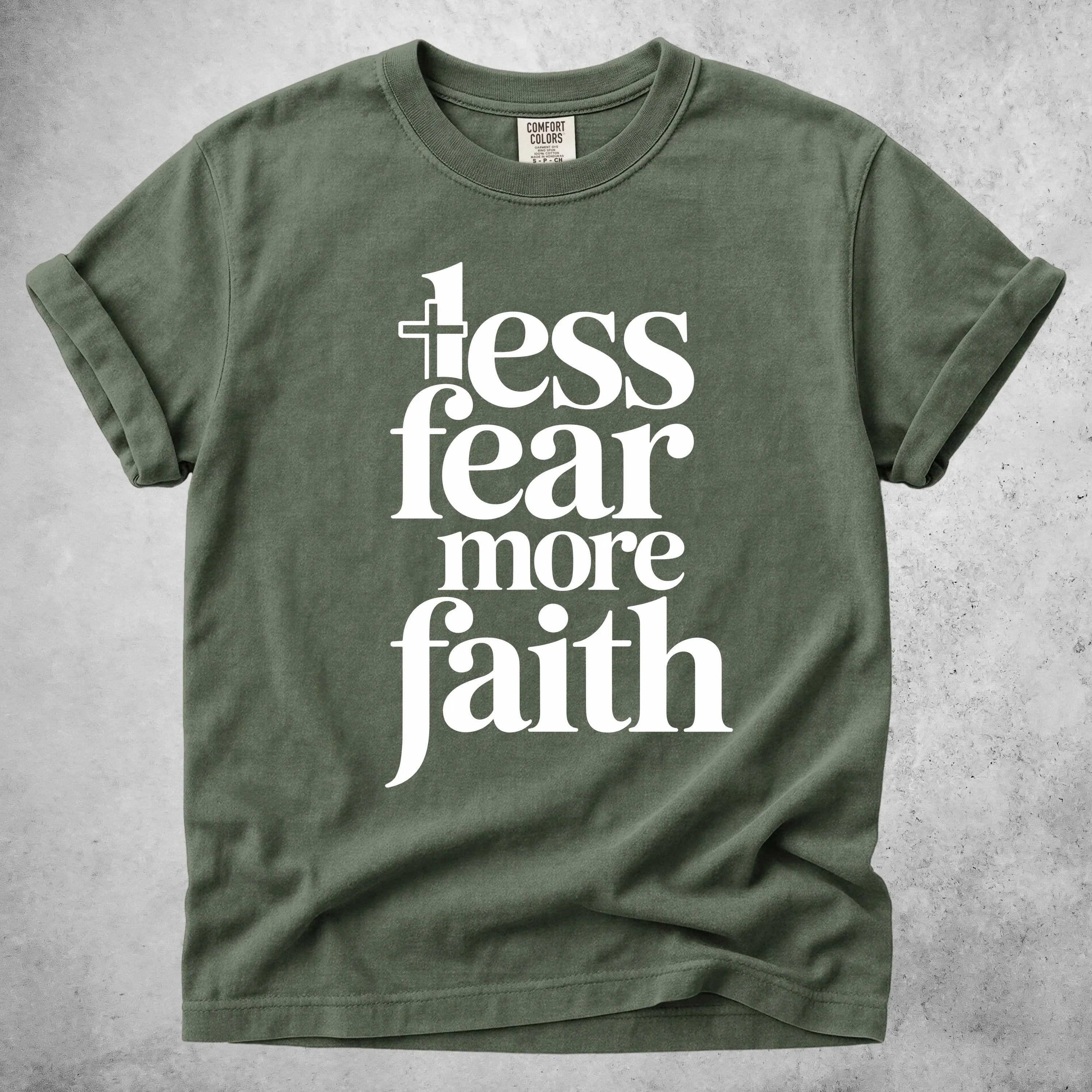 Printify T-Shirt Moss / S less fear more faith T-Shirt