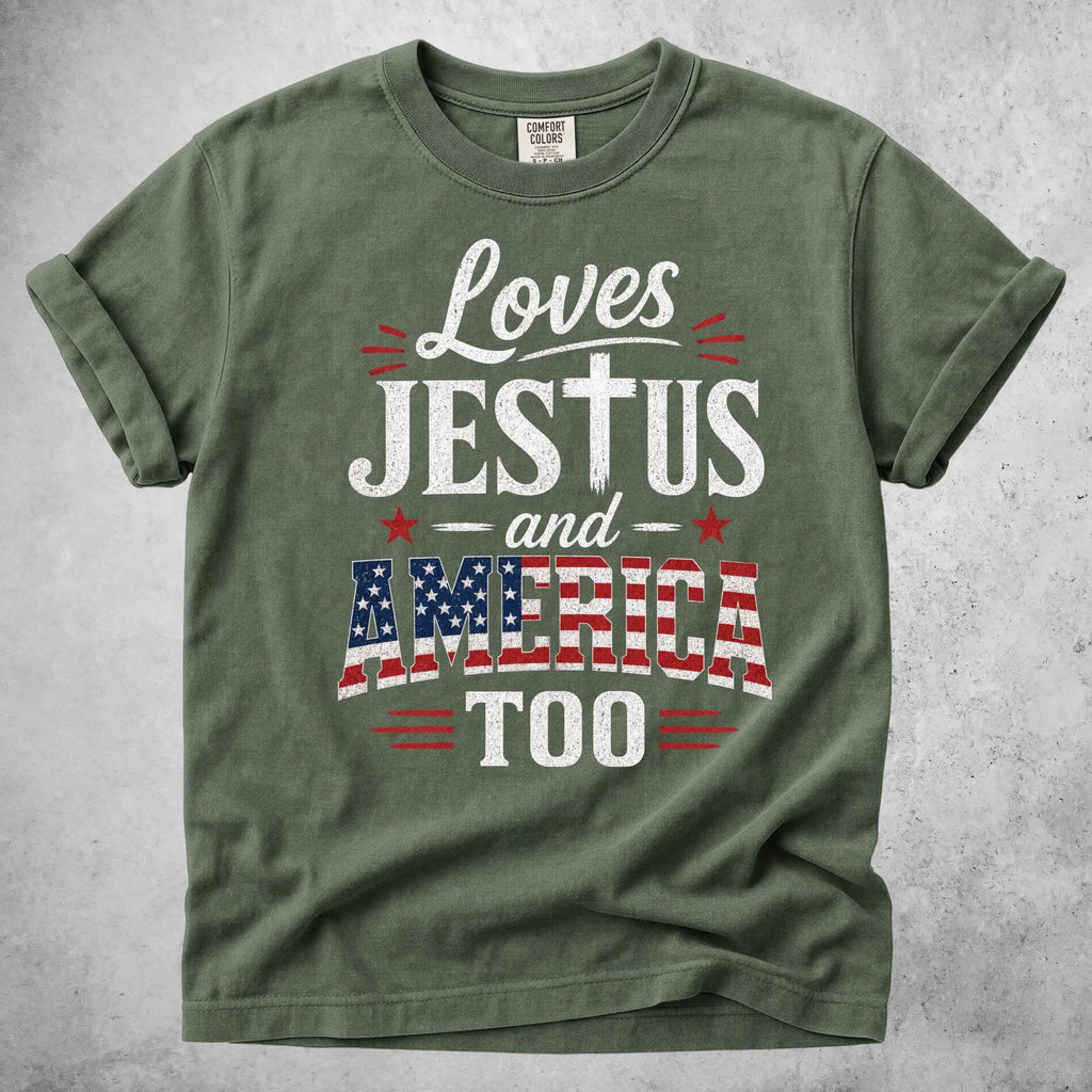 Printify T-Shirt Moss / S Loves JESTUS and AMERICA TOO