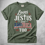 Printify T-Shirt Moss / S Loves JESTUS and AMERICA TOO
