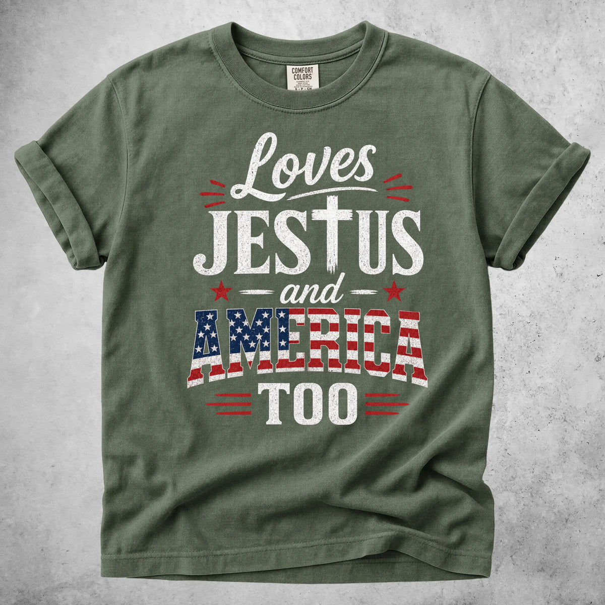 Printify T-Shirt Moss / S Loves JESTUS and AMERICA TOO